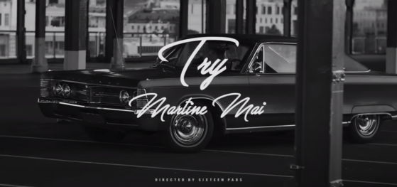 Martine Mai/TRY (Official Video)